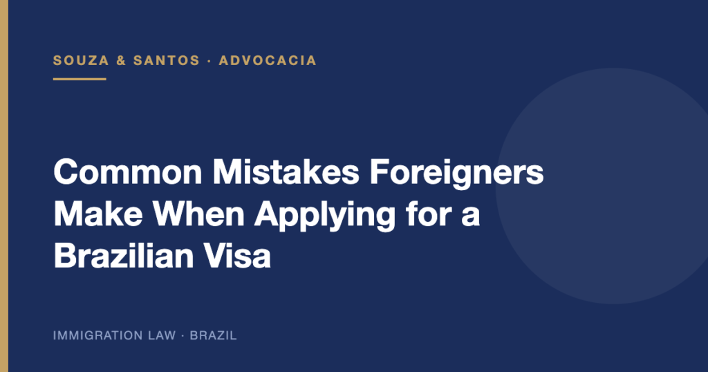Cover image: Common Mistakes Foreigners Make When Applying for a Brazilian Visa