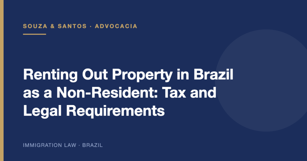 Cover image: Renting Out Property in Brazil as a Non-Resident: Tax and Legal Requirements
