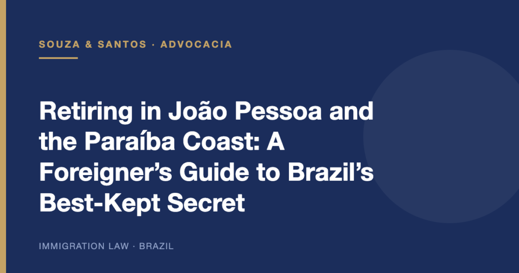 Cover image: Retiring in João Pessoa and the Paraíba Coast: A Foreigner’s Guide to Brazil’s Best-Kept Secret