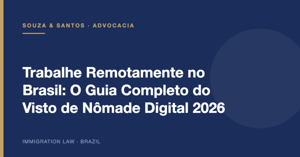 Cover image: Trabalhe Remotamente no Brasil: O Guia Completo do Visto de Nômade Digital 2026